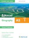 Edexcel AS Geography Student Unit Guide (eBook): Unit 1 Global Challenges